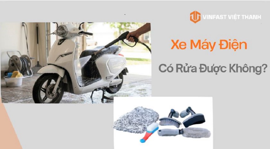 Xe máy điện có rửa được không