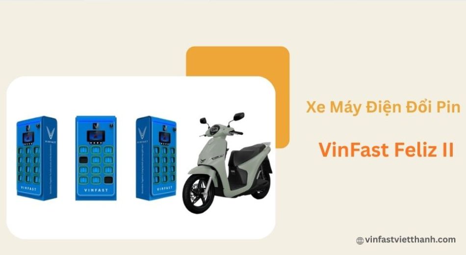 Xe máy điện VinFast Feliz II đổi pin cá tính